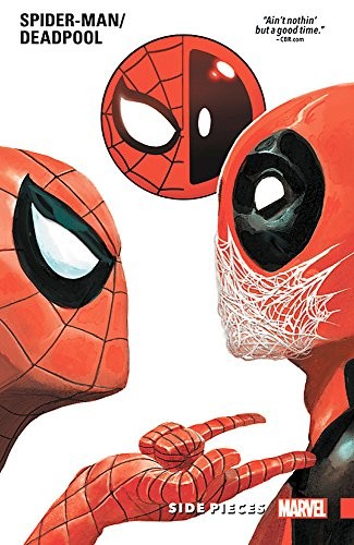 Paul Scheer, Nick Giovannetti, Gerry Duggan, Penn Jillette, Scott Aukerman: Spider-Man/Deadpool Vol. 2 (Paperback, 2017, Marvel)