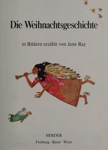 Jane Ray: Die Weihnachtsgeschichte (German language, 1991, Herder)