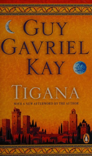 Guy Gavriel Kay: Tigana (2005, Penguin)