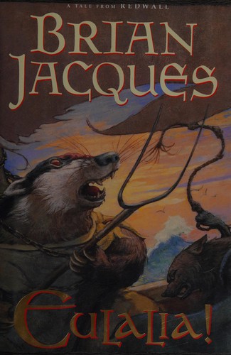 Brian Jacques: Eulalia (2007, Philomel Books)