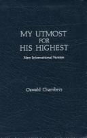Oswald Chambers: My utmost for His Highest (1993, Barbour and Co.)
