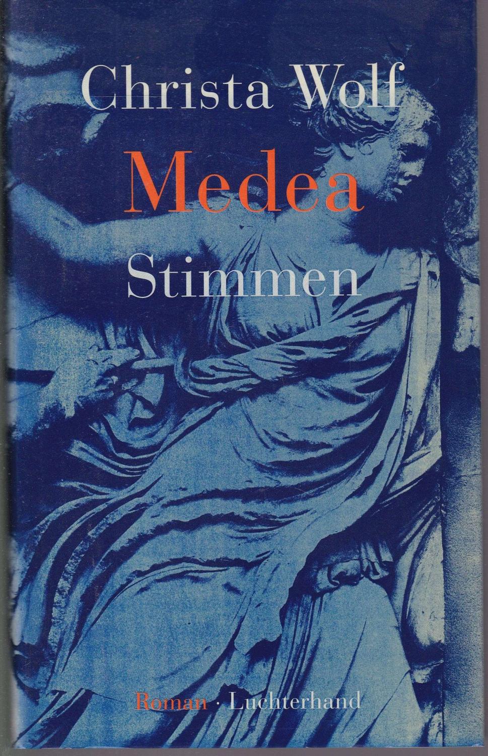 Christa Wolf: Medea (Hardcover, 1996, Luchterhand Literaturverlag)