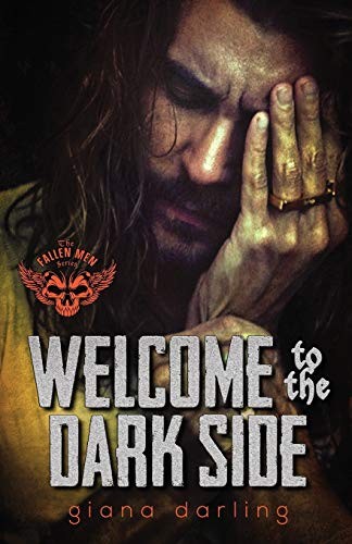 Giana Darling: Welcome to the Dark Side (Paperback, 2018, Giana Darling)