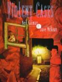 Neil Gaiman, Dave McKean: Violent cases (1997, Kitchen Sink Press)