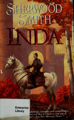 Sherwood Smith: Inda (Paperback, 2007, DAW Books, Distributed by Penguin Group)