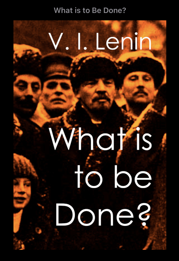 Lenin: What Is to Be Done? (1990)