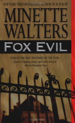 Minette Walters: Fox evil (2004, Berkley Books)