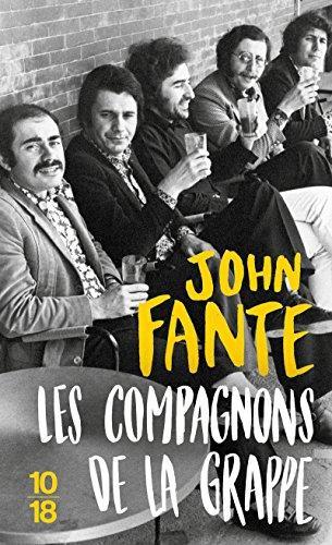 John Fante: Les Compagnons de la grappe (French language, 2002)