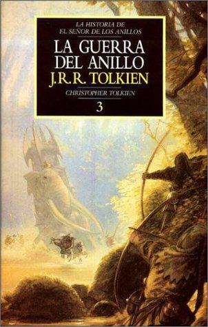 J. R. R. Tolkien: Guerra del Anillo 3 (Hardcover, 1997, Minotauro)