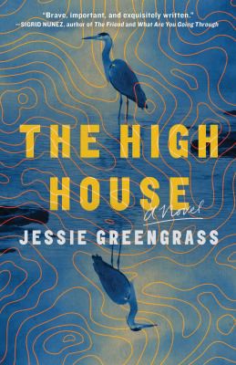 Jessie Greengrass: High House (2022, Scribner)