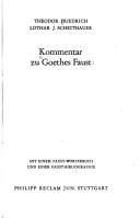 Theodor Friedrich, Lothar J. Scheithauer: Kommentar zu Goethes Faust (Paperback, German language, 1974, Reclam)