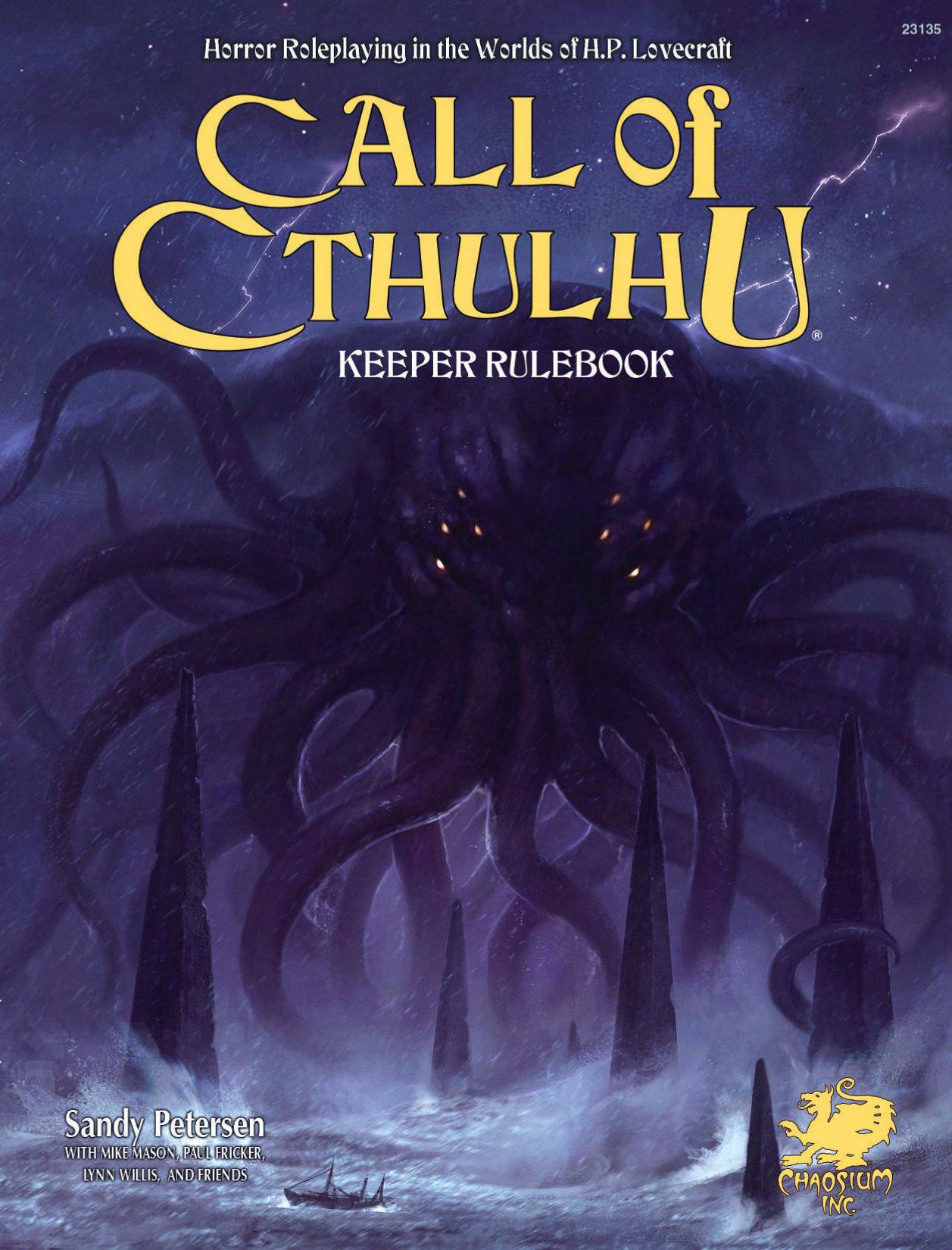 Sandy Petersen, Lynn Willis: Call Of Cthulhu (Paperback, 1992, Chaosium)