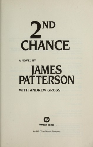 James Patterson: 2nd chance (2002, Warner)