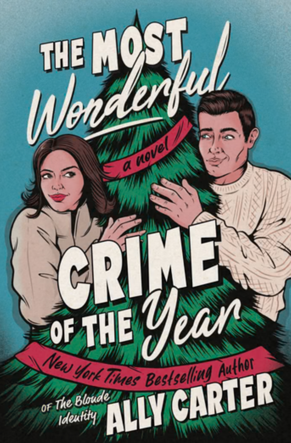 Ally Carter: Most Wonderful Crime of the Year (2024, HarperCollins Publishers)