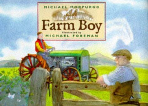 Michael Morpurgo: Farm Boy (Hardcover, 1997, Chrysalis Children's Books, Pavilion Childrens Books)