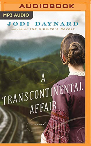 Emily Sutton-Smith, Jodi Daynard: A Transcontinental Affair (AudiobookFormat, 2019, Brilliance Audio)