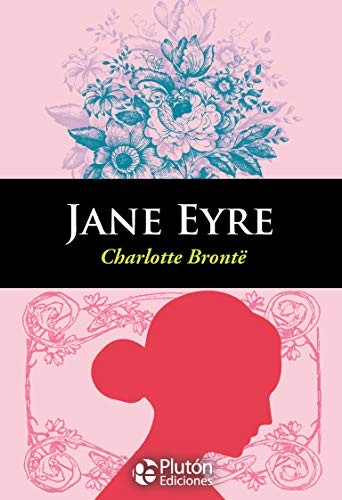 Charlotte Brontë: JANE EYRE (Paperback, Plutón Ediciones)