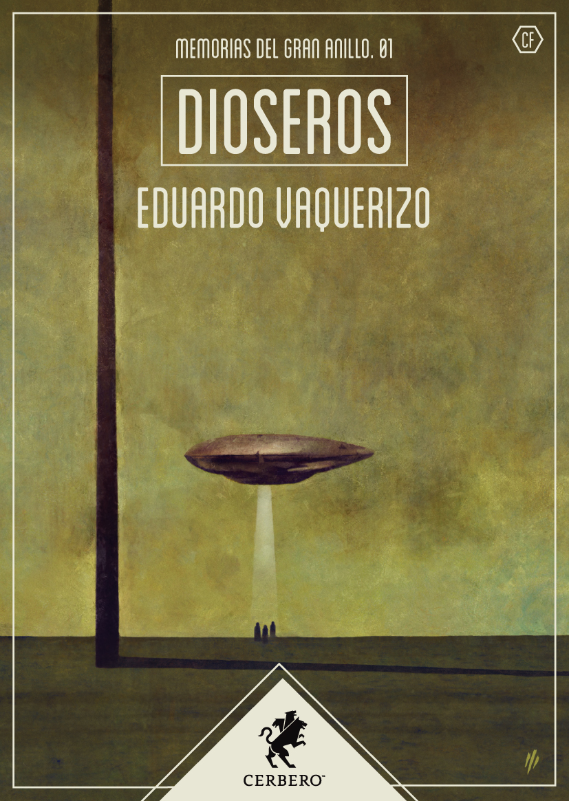 Eduardo Vaquerizo: Dioseros (EBook, castellano language, Cerbero)