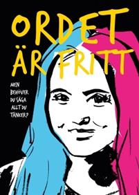 Statens medieråd: Ordet är fritt (Paperback, Swedish language)