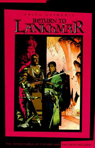 Fritz Leiber: Fritz Leiber's Return to Lankhmar (Borealis Fantasy) (Hardcover, 1997, White Wolf Pub)
