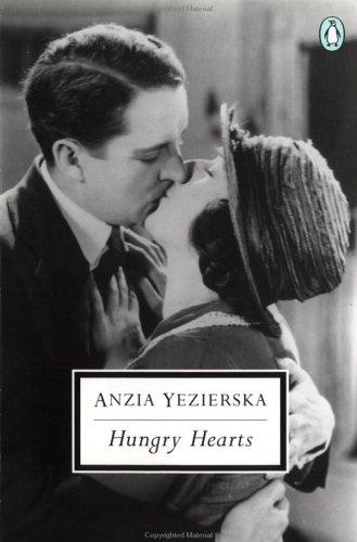 Anzia Yezierska: Hungry hearts (1997, Penguin Books)