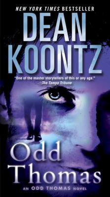 David Aaron Baker, Dean Koontz: Odd Thomas An Odd Thomas Novel (2012, Bantam)