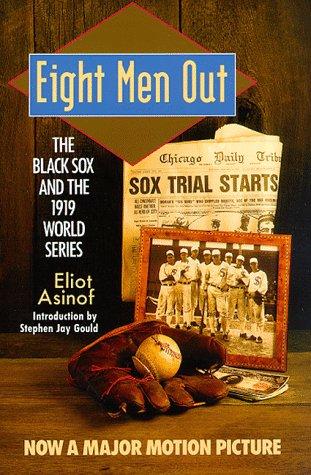Eliot Asinof: Eight Men Out (Paperback, 1988, Henry Holt & Company)