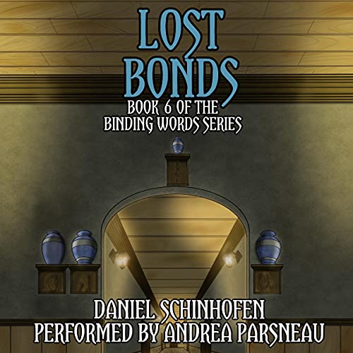 Daniel Schinhofen: Lost Bonds (AudiobookFormat)