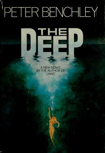 Peter Benchley: The Deep (1976, Doubleday)