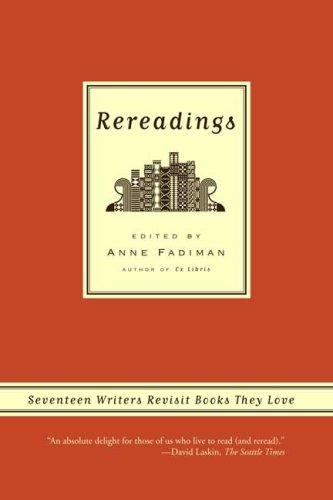 Anne Fadiman: Rereadings (2006, Farrar, Straus and Giroux)