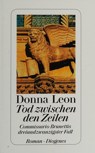 Donna Leon: Tod zwischen den Zeilen (German language, 2015, Diogenes)
