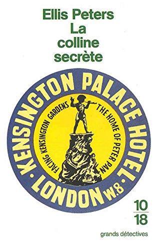 Edith Pargeter: La colline secrète (French language, 1995)