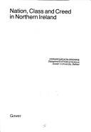 Edward Moxon-Browne: Nation, class, and creed in Northern Ireland (1983, Gower)
