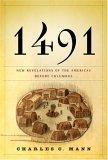 Charles C. Mann, Charles Mann: 1491 New Revelations of the Americas Before Columbus (Paperback, 2005, Knopf)