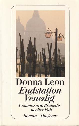 Donna Leon: Endstation Venedig (Paperback, German language, 1996, Diogenes)