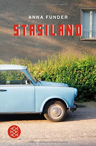 Anna Funder: Stasiland (Paperback, 2006, Fischer Taschenbuch Verlag Gmb, Fischer Taschenbuch Verlag GmbH)