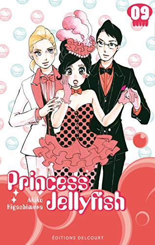 Akiko Higashimura: Princess Jellyfish T9 (Paperback, 2013, Delcourt, DELCOURT)