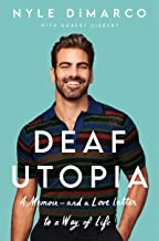 Nyle DiMarco, Robert Siebert: Deaf Utopia (2022, HarperCollins Publishers)
