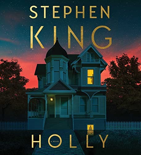 Stephen King (duplicate): Holly (AudiobookFormat, 2023, Simon & Schuster Audio)