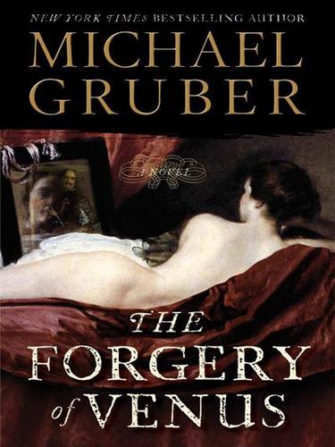 Gruber, Michael: The Forgery of Venus (EBook, 2008, HarperCollins)