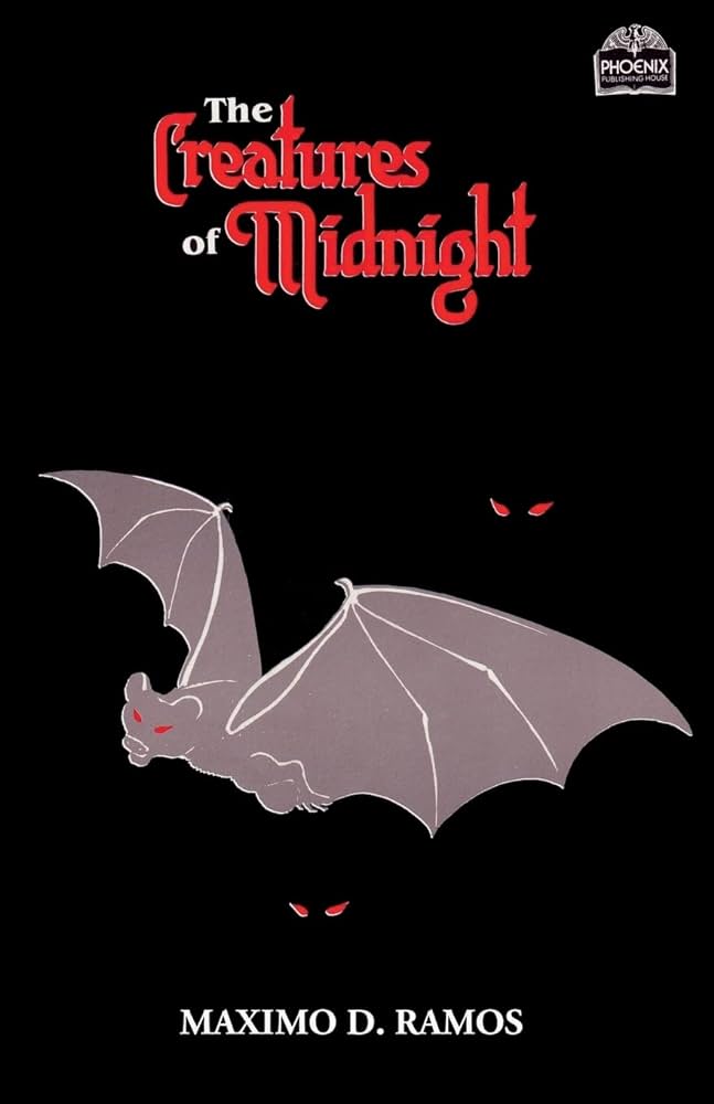 Maximo D. Ramos: The Creatures Of Midnight (Paperback, Createspace Independent Publishing Platform, CreateSpace Independent Publishing Platform)