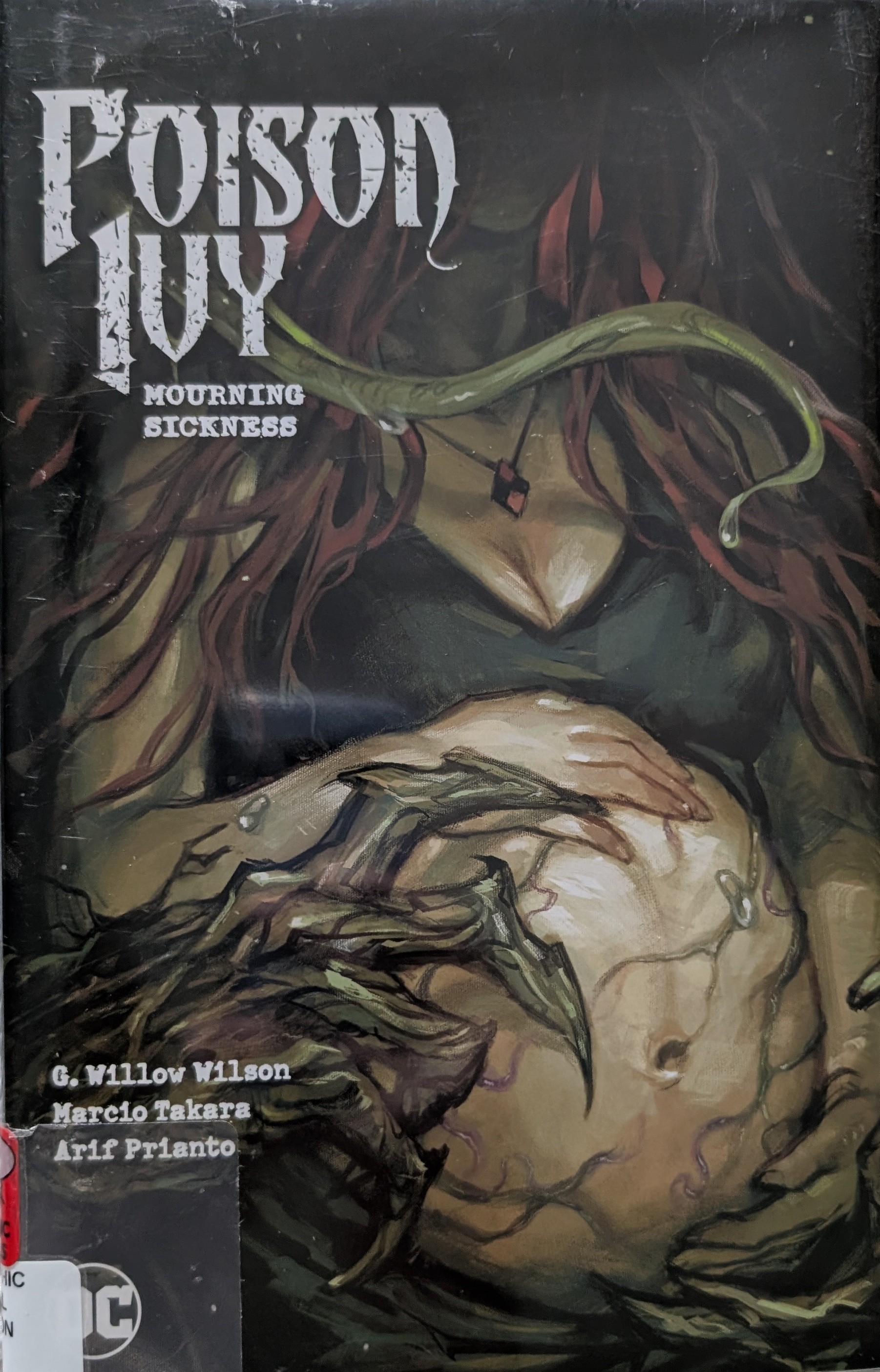 G. Willow Wilson: Poison Ivy Vol. 3: Mourning Sickness (2023, DC Comics)