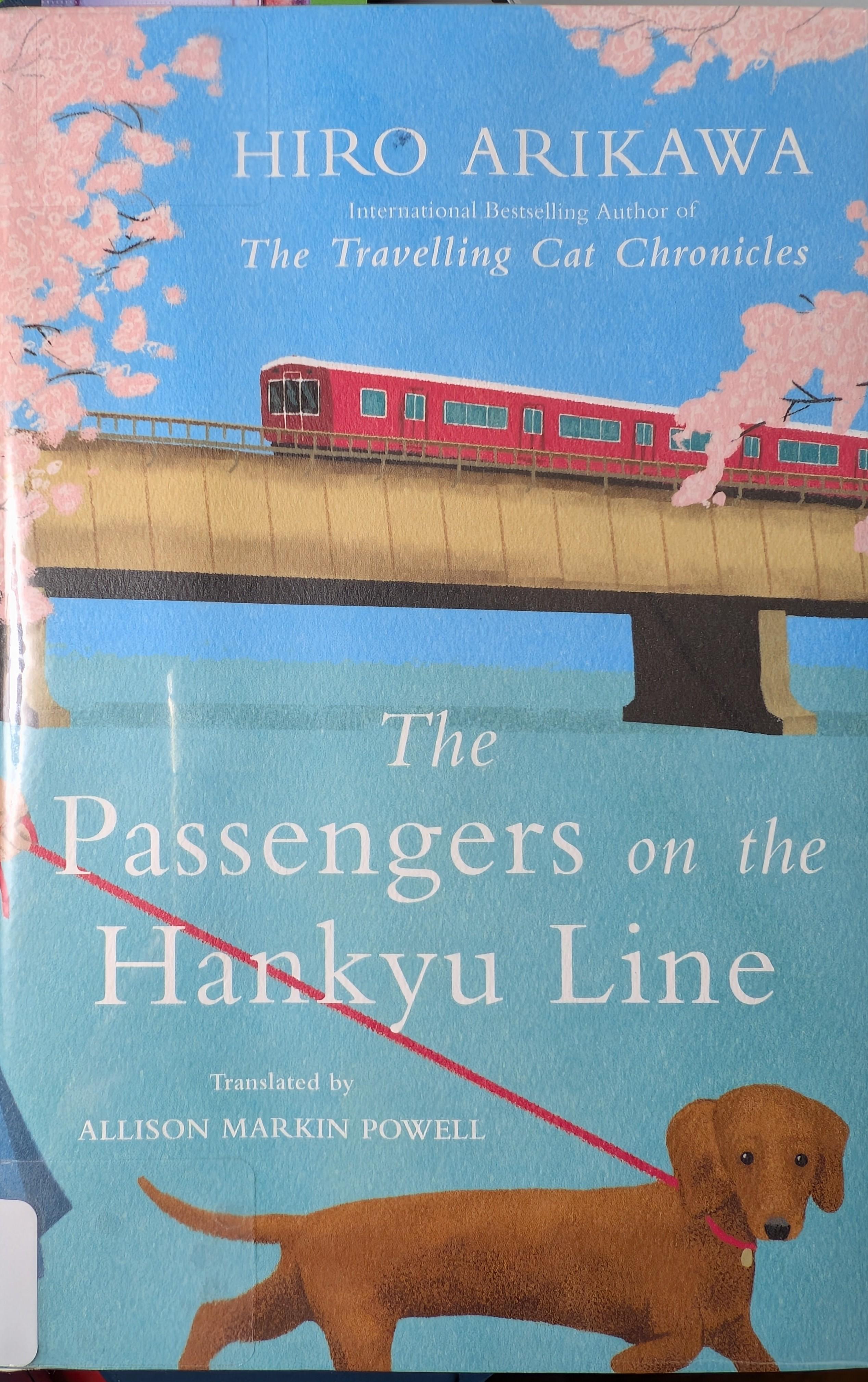 Hiro Arikawa: The Passengers on the Hankyu Line (Hardcover, 2025, Berkeley)