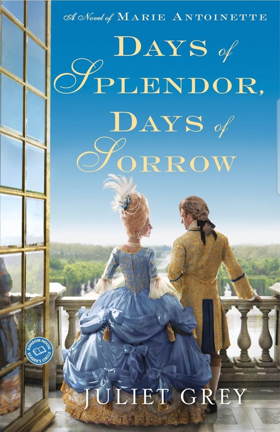 Juliet Grey: Days of splendor, days of sorrow (2012, Ballantine Books Trade Paperbacks)