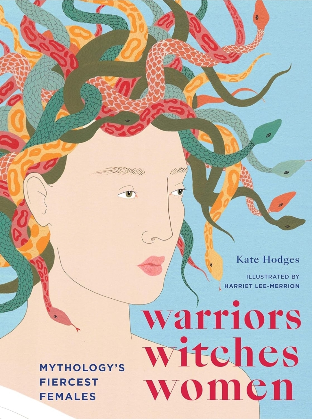 Kate Hodges: Warriors, Witches, Women (2020, Quarto Publishing Group UK)