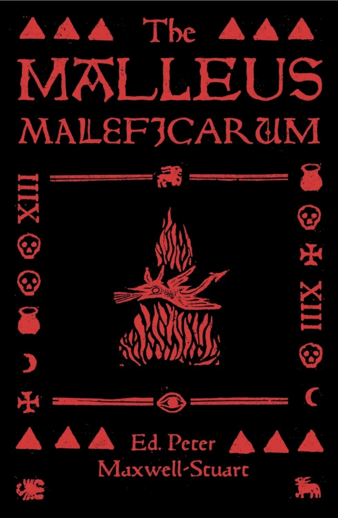 P. G. Maxwell-Stuart: The Malleus Maleficarum (Paperback, 2007, Manchester University Press)