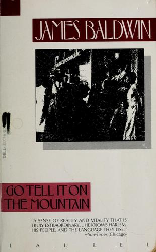 James Baldwin: GO TELL IT ON THE MOUNTAIN. (1977, Dee Publishing Company)