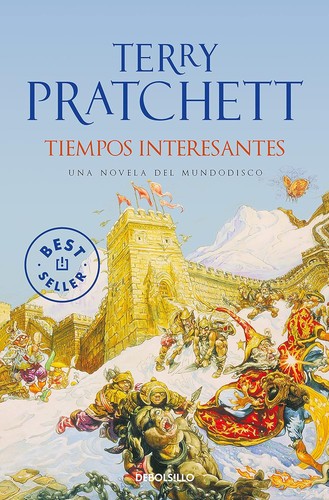 Terry Pratchett: Tiempos Interesantes/ Interesting Times (Paperback, Spanish language, 2005, Debolsillo)