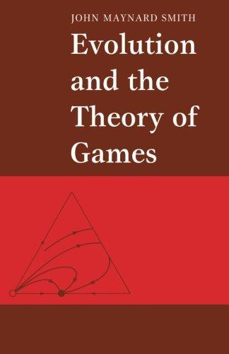 John Maynard Smith: Evolution and the Theory of Games
