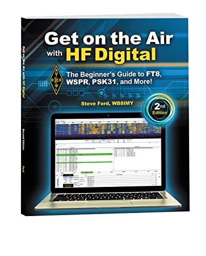 Steve Ford WB8IMY: Get on the Air with HF Digital 2nd Edition (Paperback, ARRL Inc, Get on the Air with HF Digital)